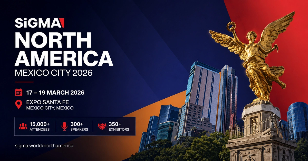 SiGMA North America 2026: SiGMA's First-Ever Summit Lands in Mexico City